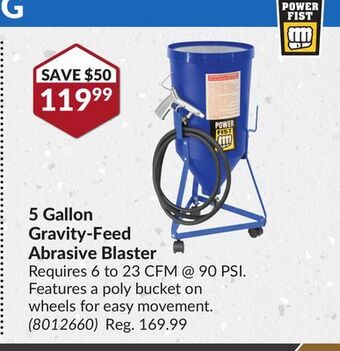 Princess Auto 5 gallon gravity-feed abrasive blaster offer