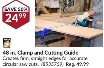 Princess Auto 48 in. clamp and cutting guide offer