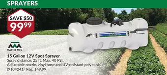 Princess Auto Master mfg 15 gallon 12v spot sprayer offer