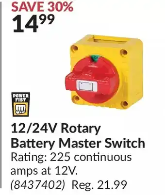 Princess Auto Power fist 12/24v rotary battery master switch offer