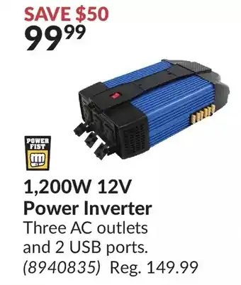 Princess Auto Power fist 1,200w 12v power inverter offer