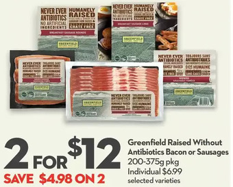 Longo's Greenfield raised without antibiotics bacon or sausages offer