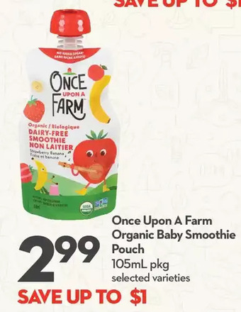 Longo's Once upon a farm organic baby smoothie pouch offer