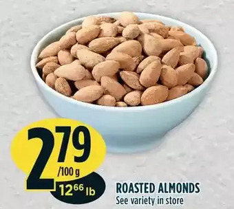 Marché Adonis Roasted almonds offer