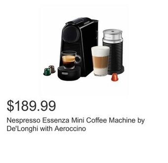 Costco Nespresso essenza mini coffee machine by de'longhi with aeroccino offer