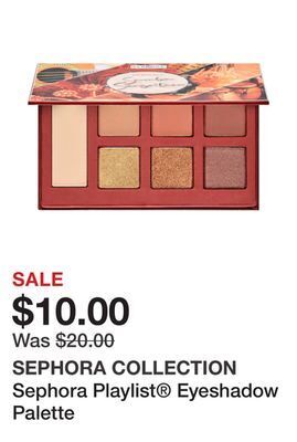 Sephora Sephora playlist® eyeshadow palette offer