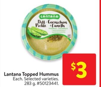 Walmart Lantana topped hummus offer