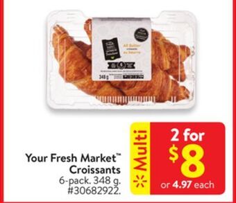 Walmart Your fresh market croissants offer