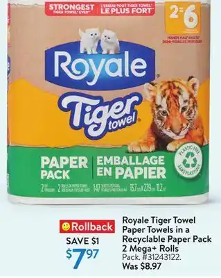 Walmart Royale tiger towel l paper towels in a recyclable paper pack 2 mega+ rolls offer