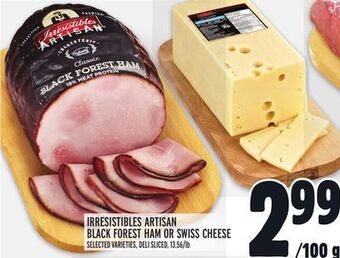 Metro Irresistibles artisan black forest ham or swiss cheese offer