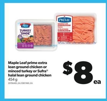Real Canadian Superstore Maple leaf prime extra lean ground chicken or minced turkey or sufra® halal lean ground chicken, 454 g offer