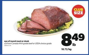 Real Canadian Superstore Eye of round roast or steak offer