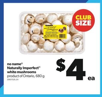 Real Canadian Superstore No name® naturally imperfect™ white mushrooms, 680 g offer