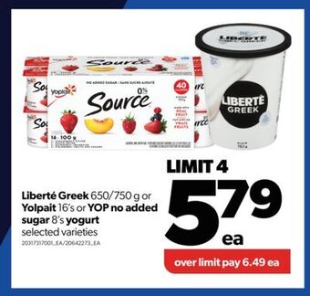 Real Canadian Superstore Liberté greek, 650/750 g or yolpait, 16's or yop no added sugar, 8's yogurt offer