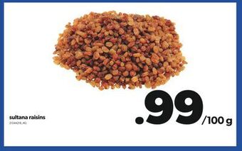 Real Canadian Superstore Sultana raisins offer
