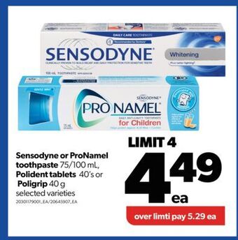 Real Canadian Superstore Sensodyne or pronamel toothpaste, 75/100 ml, polident tablets, 40's or poligrip, 40 g offer