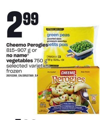 Loblaws Cheemo perogies 815-907 g or no name® vegetables 750 g offer