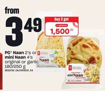 Loblaws Pc naan 2's, or mini naan, 4's, 180/250 g offer