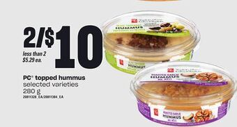 Loblaws Pc® topped hummus, 280 g offer