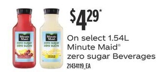 Fortinos On select 1.54l minute maid® zero sugar beverages offer