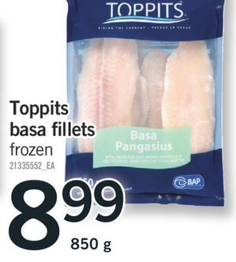 Fortinos Toppits basa fillets, 850 g offer