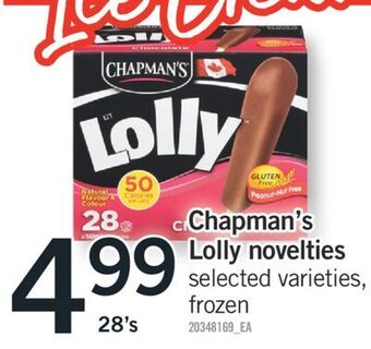 Fortinos Chapman's lolly novelties, 28's offer