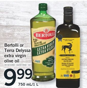 Fortinos Bertolli or terra delyssa extra virgin olive oil, 750 ml/1 l offer
