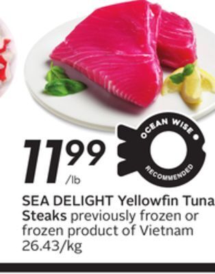 Sobeys Sea delight yellowfin tuna steaks offer