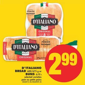 No Frills D'italiano bread 600/675 g or buns 6/8's offer