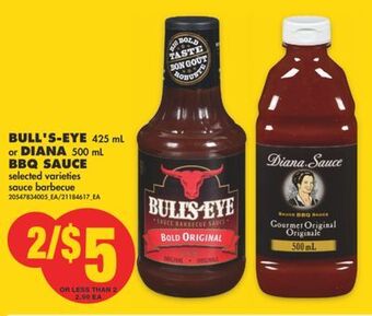 No Frills Bull's-eye 425 ml or diana bbq sauce offer