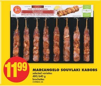 No Frills Marcangelo souvlaki kabobs, 480/640 g offer