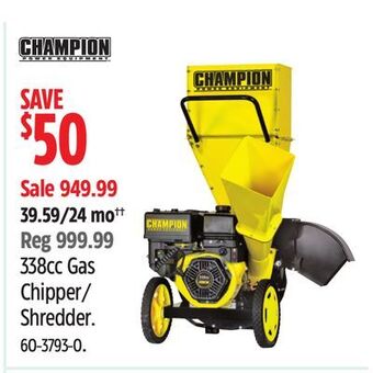 Canadian Tire Champion 338cc gas chipper/ shredder offer