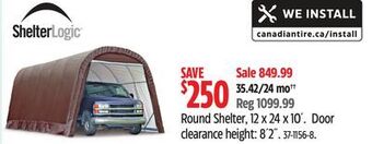 Canadian Tire Shelter logic round shelter, 12 x 24 x 10´ offer