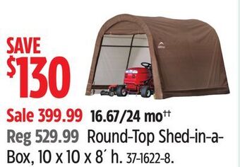 Canadian Tire Shelter logic round-top shed-in-a- box, 10 x 10 x 8' h offer