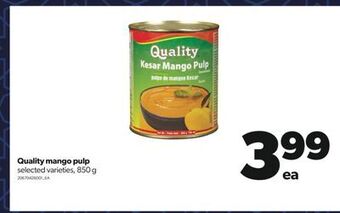 Real Canadian Superstore Quality mango pulp, 850 g offer