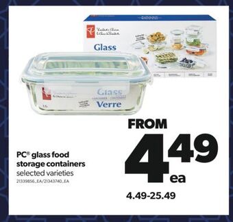 Real Canadian Superstore Pc® glass food storage containers offer