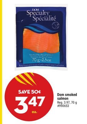 Giant Tiger Dom smoked salmon offer
