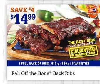 M & M Food Market Fall off the bone® back ribs offer