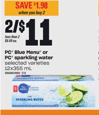 Zehrs Markets Pc® blue menu® or pc® sparkling water, 12x355 ml offer