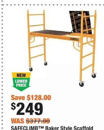 Home Depot Safeclimb baker style scaffold offer