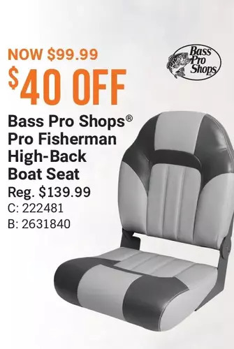 Cabela's Bass pro shops pro fisherman high-back boat seat offer