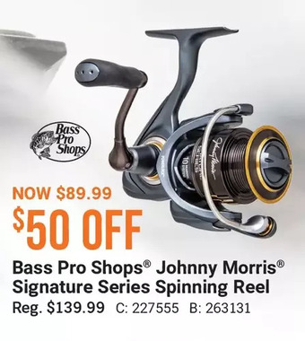 Cabela's Bass pro shops johnny morris signature series spinning reel offer