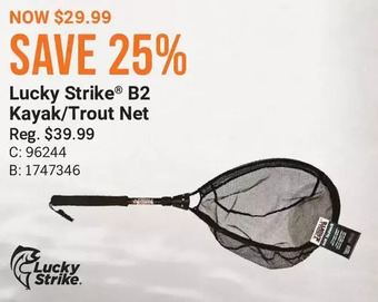 Cabela's Lucky strike b2 kayak/trout net offer