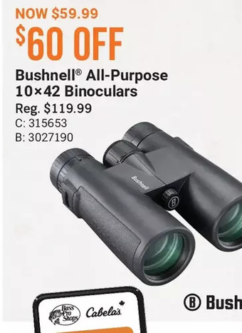 Cabela's Bushnell all-purpose 10x42 binoculars offer