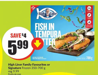 FreshCo High liner family favourites or signature offer