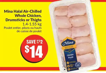 FreshCo Mina halal air-chilled whole chicken, drumsticks or thighs offer
