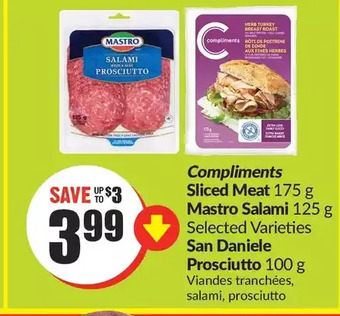 FreshCo Compliments sliced meat mastro salami san daniele prosciutto offer