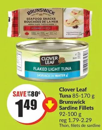 FreshCo Clover leaf tuna | brunswick sardine fillets offer