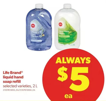Real Canadian Superstore Life brand liquid hand soap refill offer