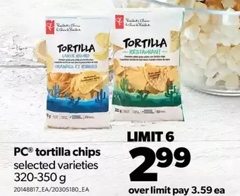 Real Canadian Superstore Pc tortilla chips offer